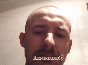 Renegade69
