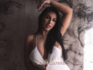 Raysarosse