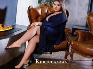 Rebeccaaaaa