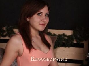 Roooseofwind