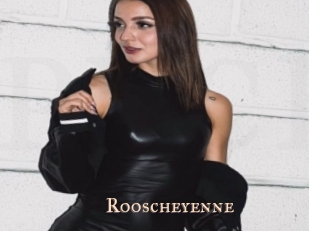 Rooscheyenne