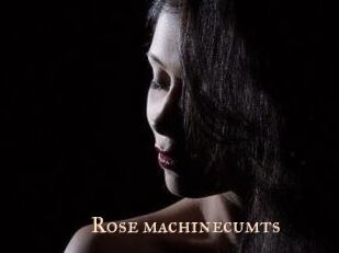 Rose_machinecumts
