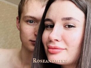 Roseandmike