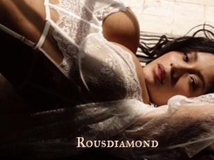 Rousdiamond