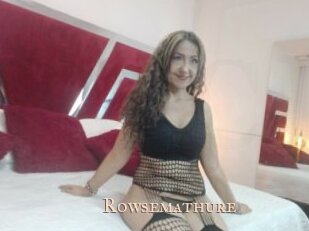 Rowsemathure