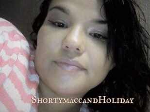 Shortymacc_and_Holiday