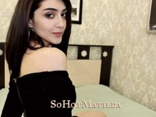 SoHotMatilda