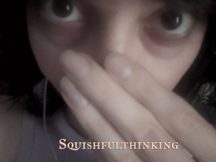 Squishfulthinking