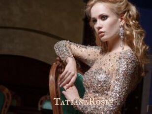 TatianaRosie