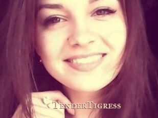 TenderTigress
