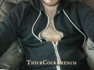 ThickCockFrench