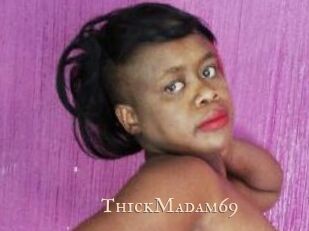 ThickMadam69