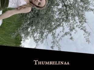 Thumbelinaa