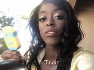 Tiani