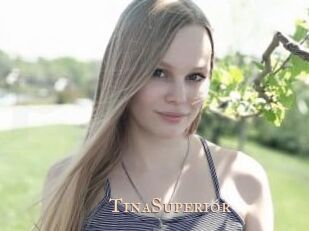 TinaSuperior