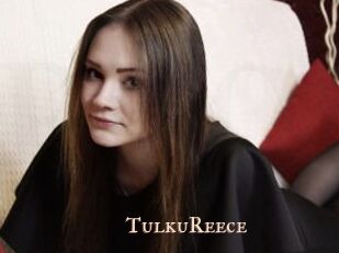 TulkuReece
