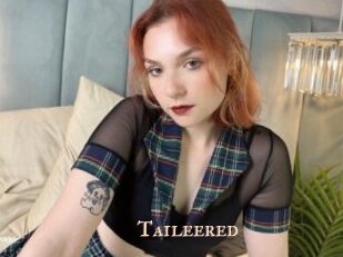 Taileered