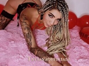 Tatianaofficiall