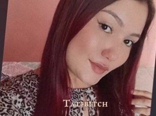 Tatibitch
