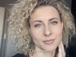 Tiffaniroze