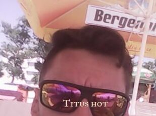 Titus_hot