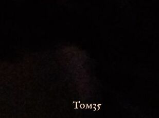 Tom35