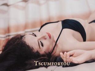 Tscumforyou