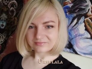 Ursulala