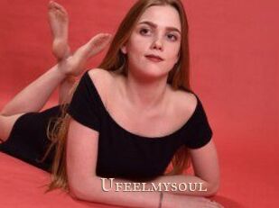 Ufeelmysoul
