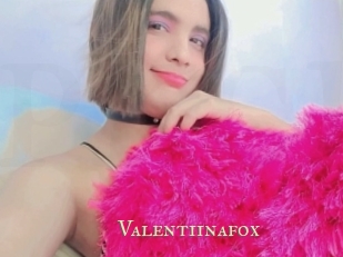 Valentiinafox