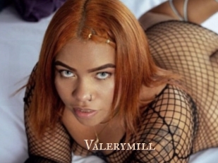 Valerymill