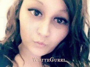 WhiteGurrl