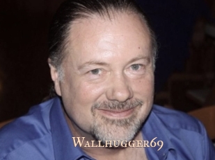 Wallhugger69