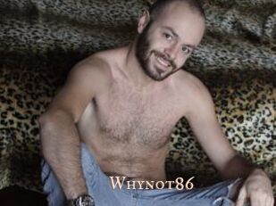 Whynot86