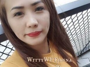 WittyWETjenna