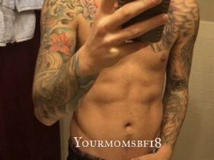 Yourmomsbf18